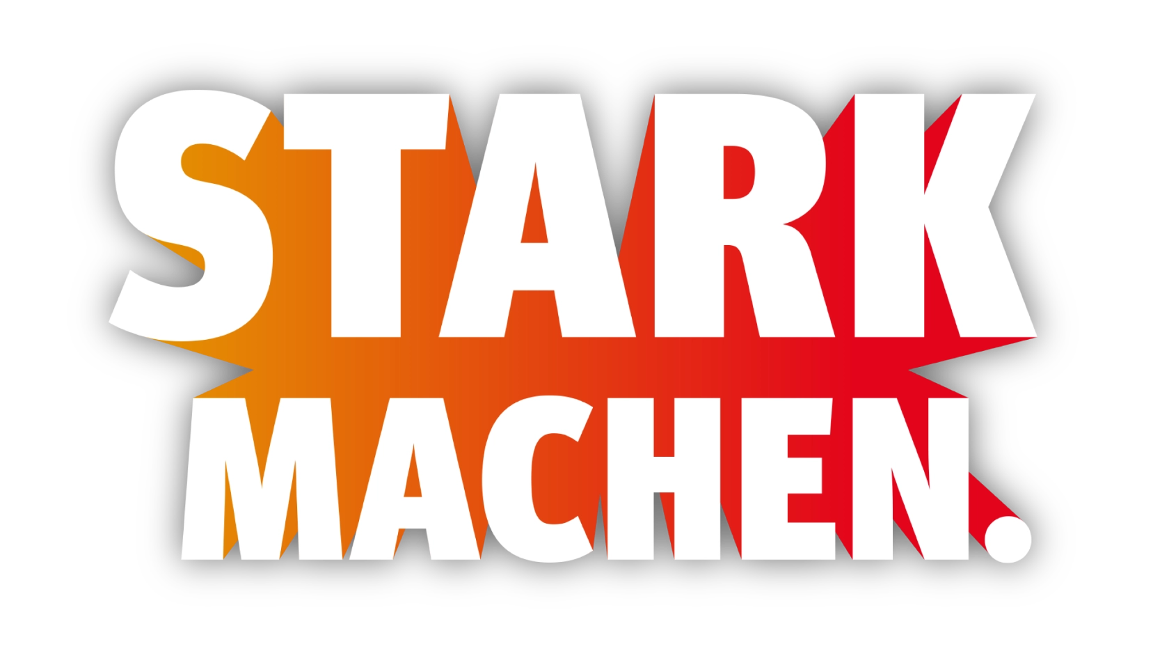 Stark machen