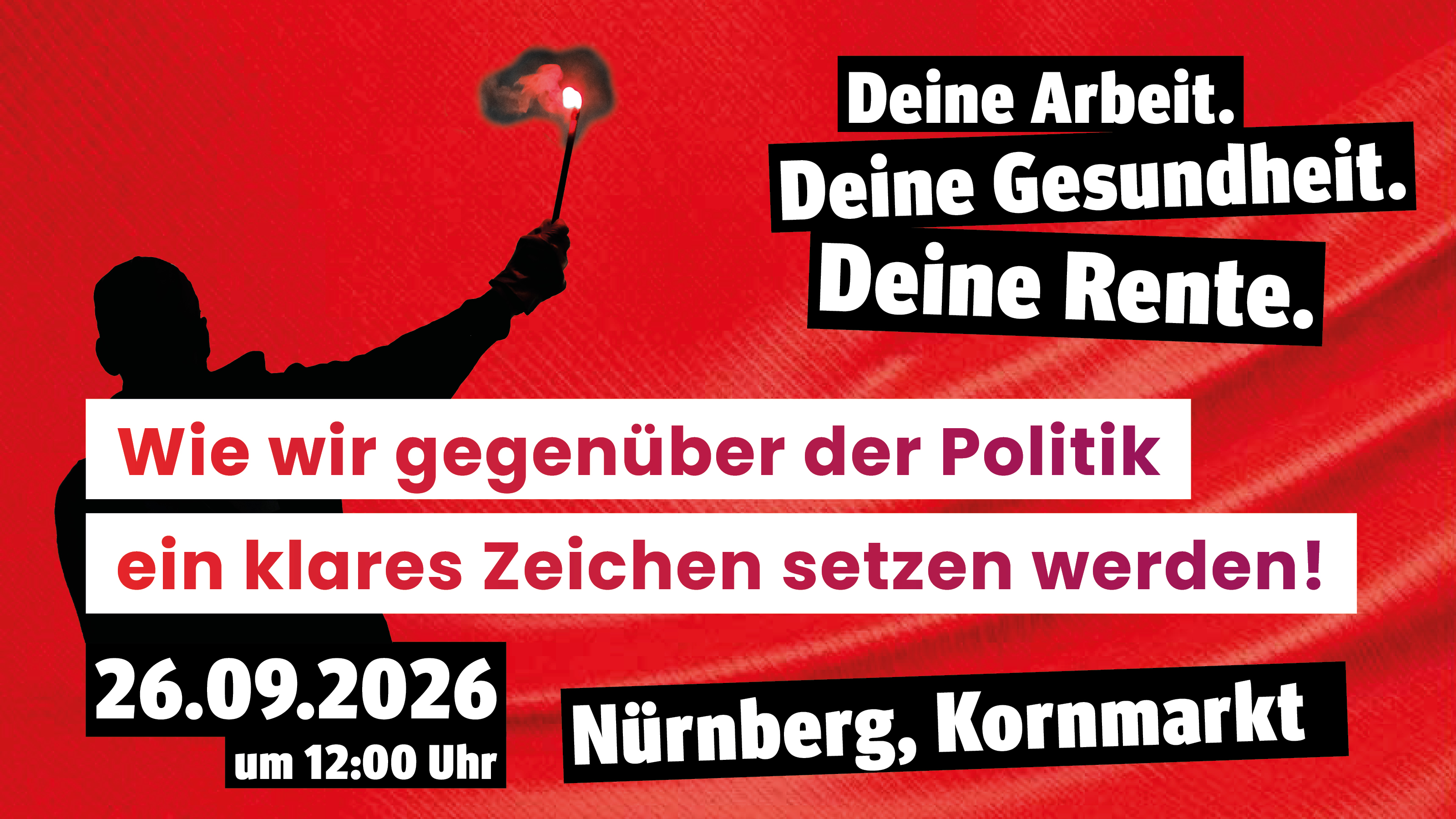 Wie wir gegenüber der Politik ein klares Zeichen setzen werden!